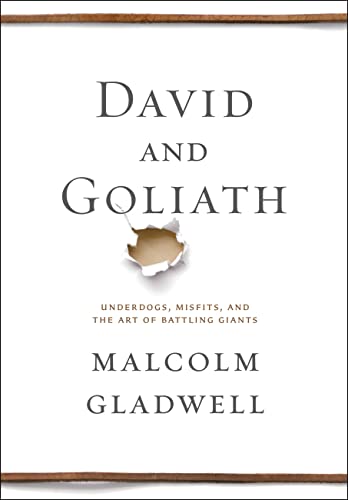 Cover of David and Goliath: Underdogs, Misfits, and the Art of Battling Giants