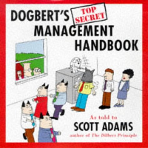Cover of Dogbert's Top Secret Management Handbook