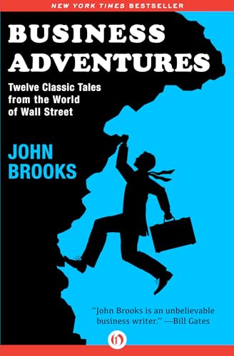 Cover of Business Adventures: Twelve Classic Tales from the World of Wall Street